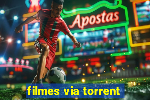 filmes via torrent